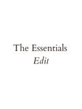 The Essentials Edit