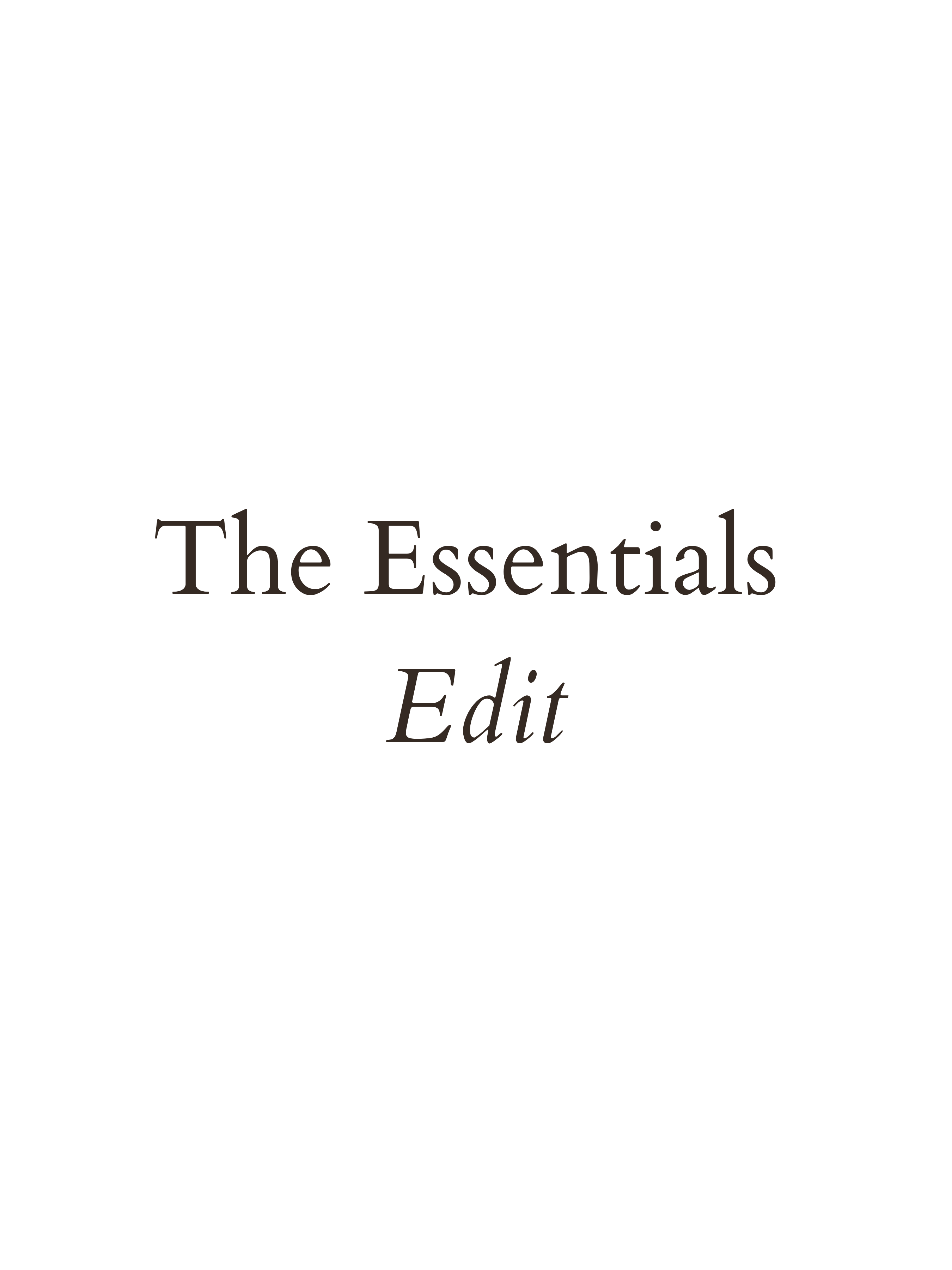 The Essentials Edit