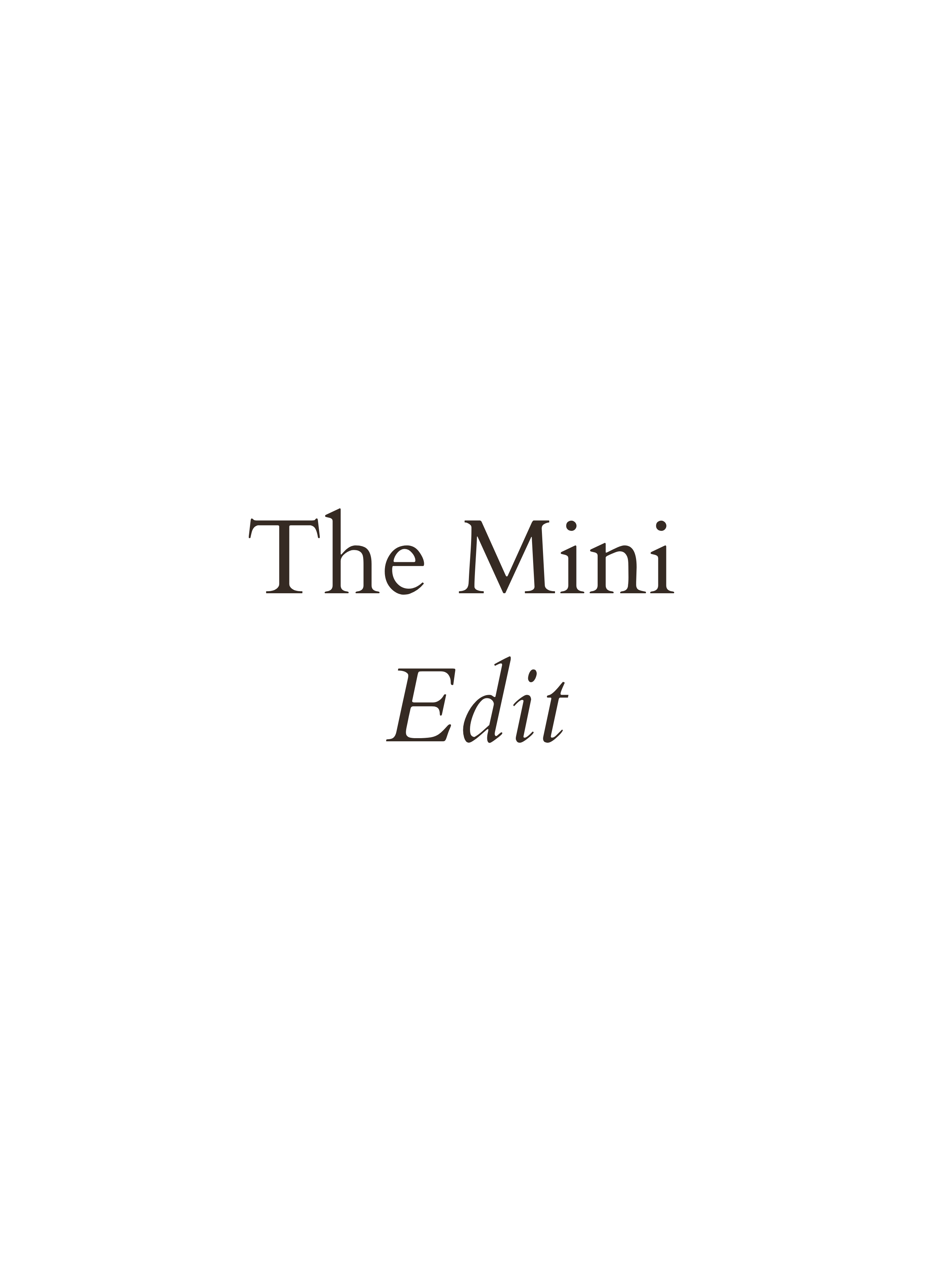 The Mini Edit